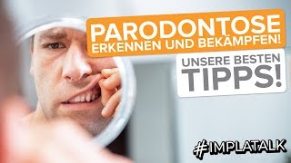 Parodontose  Zahnfleischentzündung erkennen und bekämpfen Unsere besten Tipps [upl. by Ameer]