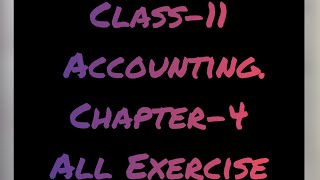 Class 11 Account  Chapter 4 Journal entries Exercise  Solutions [upl. by Kyl617]