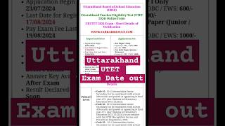 Uttarakhand UTET Exam Date oututet uktet tetuttrakhand shorts trending viralshorts ctet [upl. by Kimon]