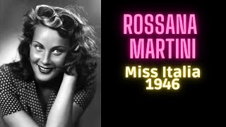 Rossana Martini Miss Italia 1946 [upl. by Eelaras630]