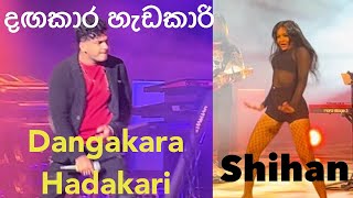 Dangakara Hadakari  දඟකාර හැඩකාරි  Shihan Mihiranga  Flashback  BNS [upl. by Athalia]