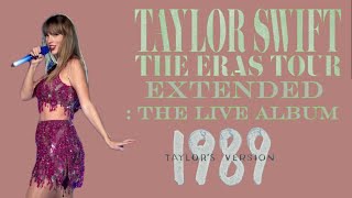 1989 Era Live From TS  The Eras Tour Live Audio [upl. by Betz]