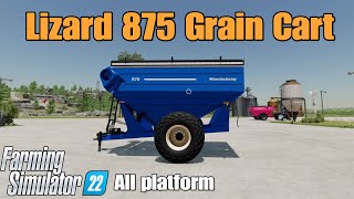 LIZARD 875 Grain Cart  FS22 mod for all platforms [upl. by Ennovad]