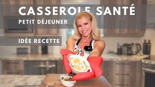 Idée petit déjeuner  Recette Casserole santé [upl. by Yvel]