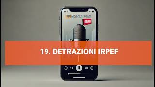 Detrazioni IRPEF  Podcast Unimpresa  p19  26092024 [upl. by Zarger]