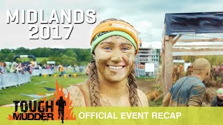 Tough Mudder Midlands  Official Event Video  Tough Mudder UK 2017 [upl. by Assisi]