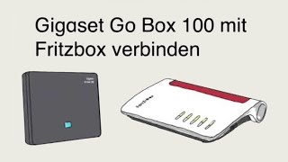 Gigaset Go Box 100 IP Telefon mit Fritzbox Router verbinden [upl. by Valaria]