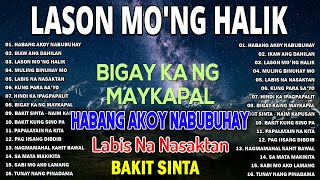 Habang Akoy Nabubuhay🎵 Best Of OPM Love Songs 2024💖✨ Nonstop OPM Love Songs Of All Time [upl. by Tnilc]