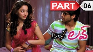 100 percent love  Telugu Full Movie  Naga Chaitanya Tamannah  Part 06 [upl. by Rotciv783]