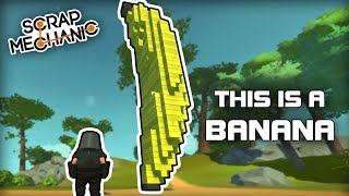 Finding all the Best Bananas in Workshop Hunters Scrap Mechanic 278 [upl. by Notlrahc]