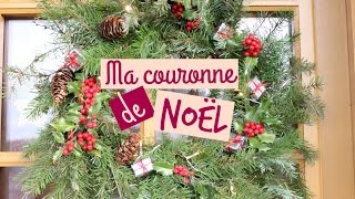 1 couronne de Noël traditionnelle DIY [upl. by Kedezihclem715]