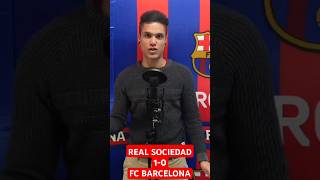 MINHAS CONCLUSOES DO REAL SOCIEDAD 10 FC BARCELONA laliga futebolinternacional youtubebrasil [upl. by Symer507]