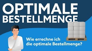 Optimale Bestellmenge  Nie wieder misskalkulieren [upl. by Ojeitak]