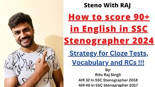 HOW TO SCORE 90 IN SSC STENOGRAPHER 2024  STENO WITH RAJ  SSC ENGLISH STRATEGY  RITU RAJ SINGH [upl. by Agnew]