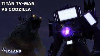 Skibidi Toilet  Titán TVMan Vs Godzilla [upl. by Notlrahc]