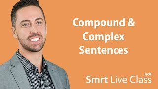 Compound amp Complex Sentences  English for Academic Purposes with Josh 1 [upl. by Khorma829]