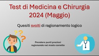 Test di medicina 2024 maggio parte di ragionamento logico [upl. by Mame]