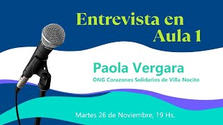 Entrevista en aula 1 Paola Vergara [upl. by Eniamreg]