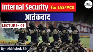 Internal Security  Terrorism Lecture 09  indianarmy army Abhishek Sir [upl. by Aihseyk]