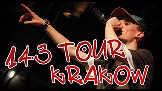 143 Tour  Krakow  Poland [upl. by Warp]