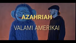 Azahriah  valami amerikai Dalszöveg videó [upl. by Pamella]