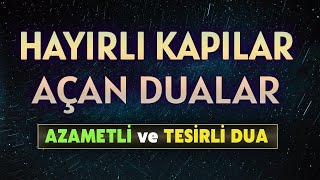 ❤️ HAYIRLI KAPILAR AÇAN DUALAR 🟡 DUA VAKTİ Canlı Yayını [upl. by Allain]