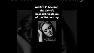 Adele 21  Best Selling Album of the Century [upl. by Ludlew]