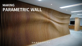 한트베르커  파라메트릭 디자인 Art wall 제작과정 Making parametric design wall [upl. by Billen]