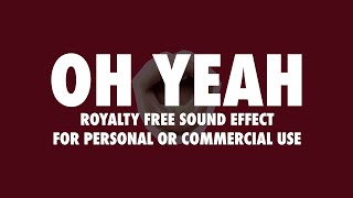 OH YEAH free sound effect [upl. by Swanhilda]