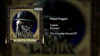 Cashis amp Eminem  Pistol Poppin Alternative intro [upl. by Smaj828]