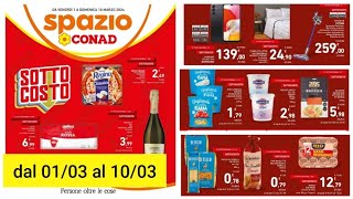 volantino Spazio conad dall1 al 10 marzo sotto costo caffè ☕️ 250×4  pasta tonno salmone [upl. by Iru]