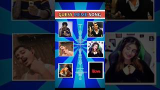 Guess The Meme Song viralshorts guessmemesong trendingshorts iqtest [upl. by Ahsikal967]