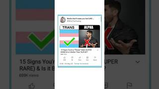 “TRANS” better than “ALPHA”🏳️‍⚧️Trans Memes [upl. by Lozar296]