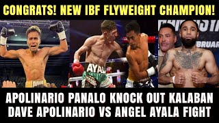 Congrats New IBF Flyweight Champion Apolinario Panalo via Knock out Apolinario vs Angel Ayala [upl. by Erroll]