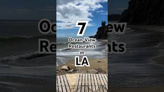 The Best OceanView Restaurants in LA [upl. by Laszlo]