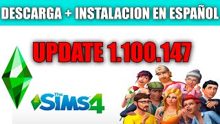 Los Sims 4 UPDATE 1100147 en Español [upl. by Leziar839]