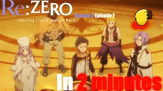 REZERO SEASON 3 EPISODE 7 IN 2 MINUTES [upl. by Nolahc]