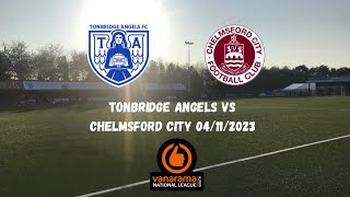 DECENT POINT CONSIDERING  Tonbridge Angels 11 Chelmsford City 04112023 [upl. by Okimuk]