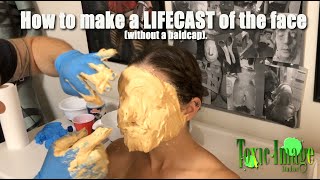 How to Life Cast a Face without using a bald cap [upl. by Pleione636]