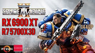 Warhammer 40000 Space Marine 2  Benchmarking  Ryzen 5700X3D  Radeon RX 6900 XT  1440p [upl. by Petes]