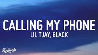 Lil Tjay  Calling My Phone Lyrics feat 6LACK [upl. by Eiznek724]