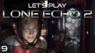 Back with the Cure  Lets Play Lone Echo 2 Part 9 [upl. by Eiramoj]