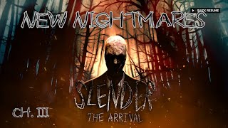 Slender Remastered Ch3 New Nightmares [upl. by Jule710]