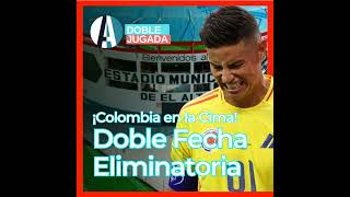 🎙️ PODCAST  ¡Colombia en la Cima Doble Fecha Eliminatoria doblejugada [upl. by Domela]