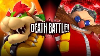 Bowser VS Eggman  DEATH BATTLE PREDICTION [upl. by Kirre123]