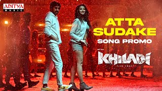 Attasudake Song Promo  Khiladi​ Songs  Ravi Teja Meenakshi Chaudhary  Ramesh Varma  DSP [upl. by Assirhc790]