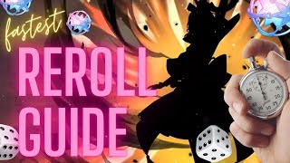 Fastest REROLL Guide 2024 most comprehensive tested on 100 accounts [upl. by Deloris567]