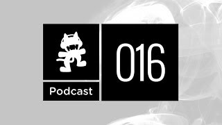 Monstercat Podcast Ep 016 [upl. by Pauline]