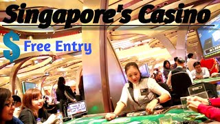 Biggest Casino of Singapore  Free Entry  Casino  Marina Bay Sands Casino  Sentosa Casino [upl. by Gardol795]