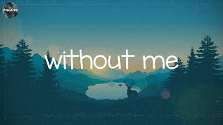 playlist without me  chill vibes  meloved [upl. by Atteval]